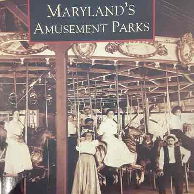 Maryland's Amusement Parks