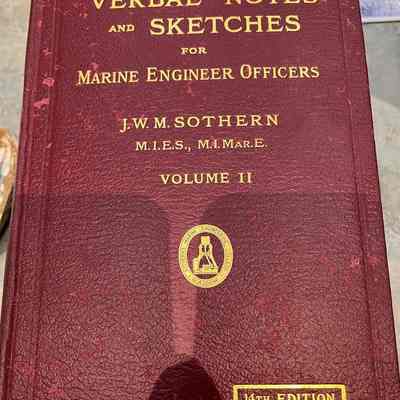 Verbal Notes and Sketches for Marine Engineer Officers, Vol. II