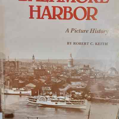 Baltimore Harbor: A Picture History