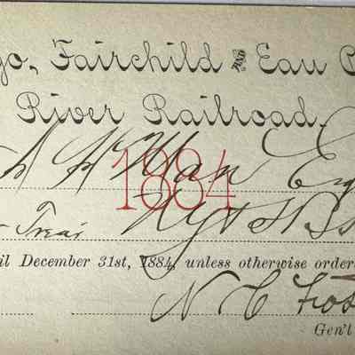 Chicago Fairchild and Eau Claire River RR ticket: Predecessor to the FNE dated 1884