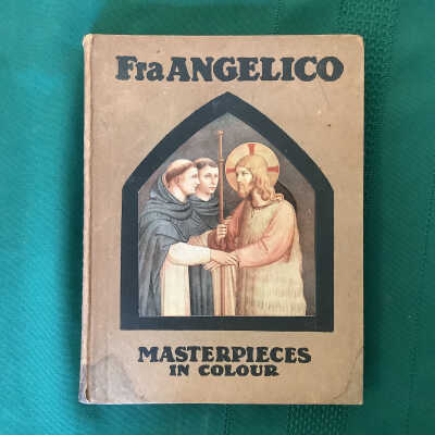Fra Angelico: Masterpieces in Colour