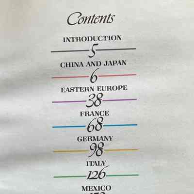 Table of contents: Table of contents: China and Japan, Eastern Europe, France, Germany, Italy, Mexico, Middle East, Scandinavia, South America, Spain, Recipe Index