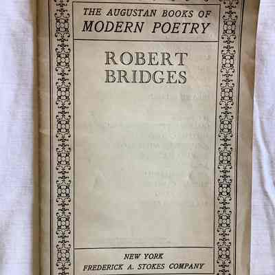 The Augustan Book of Modern Poetry - Robert Bridges