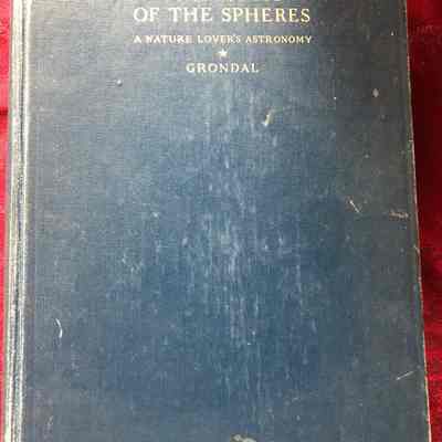 The Music Of The Spheres: A Nature Lover’s Astronomy