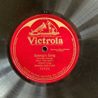 Victrola record Solvejg’s Song - Amelita Galli-Curci