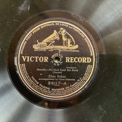 Victrola record Messiah: He Shall Feed His Flock - Elsie Baker / Ev’ry Valley Shall Be Exalted - Harry Macdonough