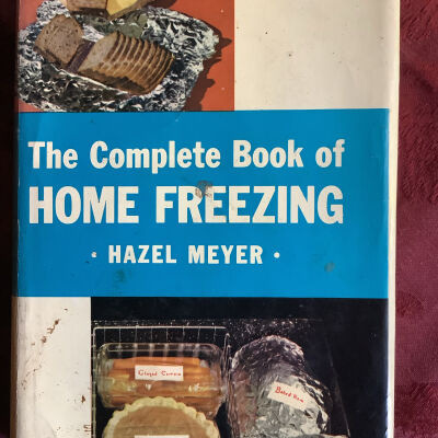 The Complete Book of HOME FREEZING