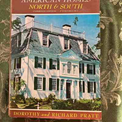 A Guide to Early American Homes North & South