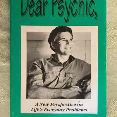 Dear Psychic: A New Perspective on Life’s Everyday Problems