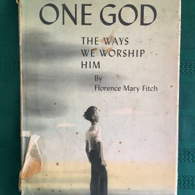 One God : The Ways We Worship Him