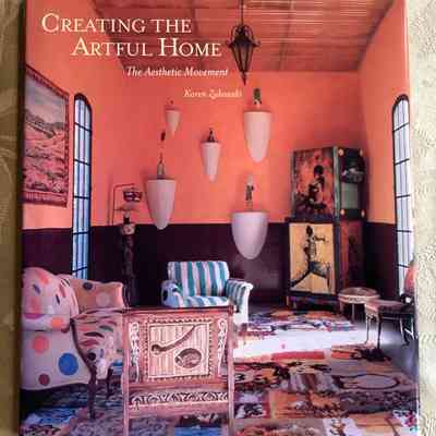 Creating the Artful Home: The Aesthetic Movement
