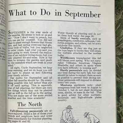 Page 39, What to do in September: Representative page. Brief paragraph about the month, diagram of two men in hats pulling bush with many branches out of the ground. 
Sample text:
"The North. Fall-blooming perennials are always enjoyed. Make a list of those your friends and neighbors have and order them immediately for October planting. See pages 81 and 82."