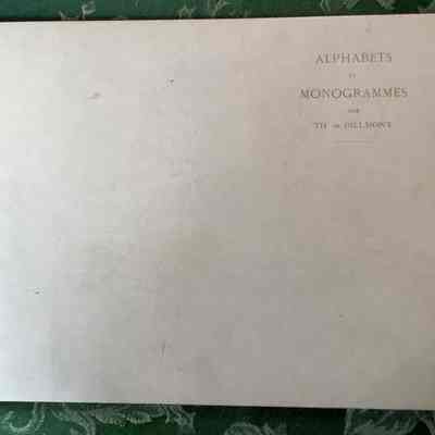Alphabets Et Monogrammies Par Th. De Dillmont