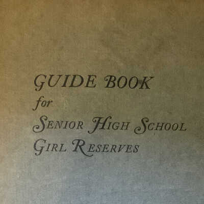 Guide Book for Senior High School Girl Reserves