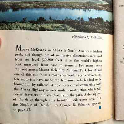 Inside front cover: Top: Photograph of Mount McKinley by Keith Hart
Bottom:
"Mount McKinley in Alaska is North America's highest peak..."