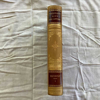 The Life and Letters of Lord Macaulay volume 1