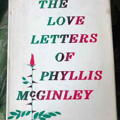 The Love Letters of Phyllis McGinley