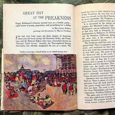 Pages 26-27: "Great Day at the Preakness. Enjoy Baltimore's famous annual race as a family party- eight hours of pomp, pageantry, and picnicking for a dollar." Story by Mary-Carter Roberts, paintings and decorations by Marvin Friedman
