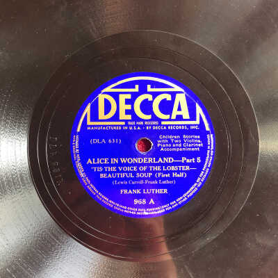 Decca record Alice in Wonderland Pt 5 and 6
