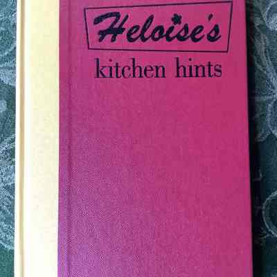 Heloise’s Kitchen Hints