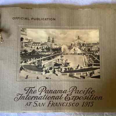 The Panama-Pacific International Exposition at San Francisco 1915