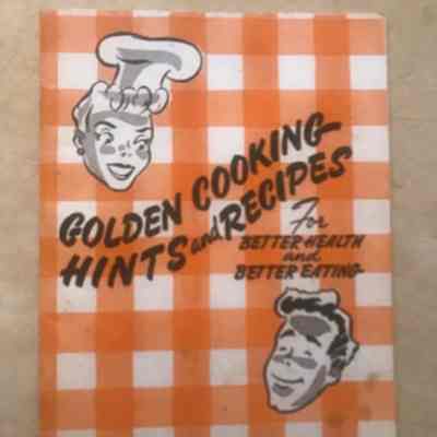 Golden Cooking Hints and Recipes