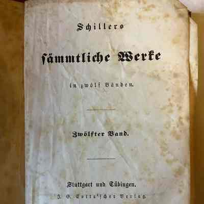 Schillers sämtliche Werke in zwölf Bänden. Zwölfter Band.