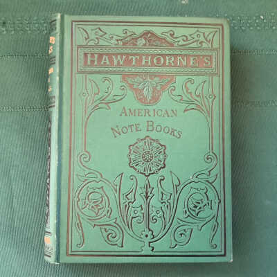 American Note Books, Vol. 1