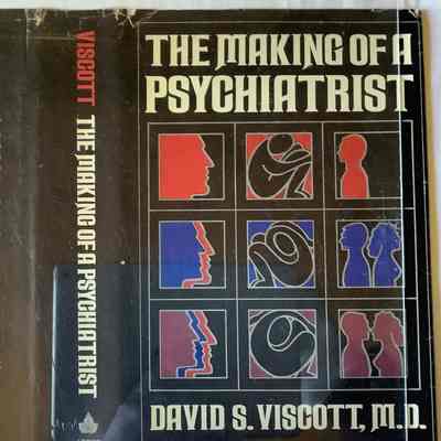 The Making of a Psychiatrist