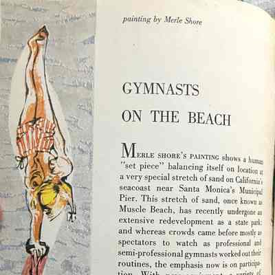 Inside cover: "Gymnasts on the Beach." Left: Muscular man holding woman aloft by the hand.
Right: "Merle Shore's painting shows a human 'set piece' balancing itself on location at a very special strand of sand on California's seacoast near Santa Monica's Municipal Pier..."