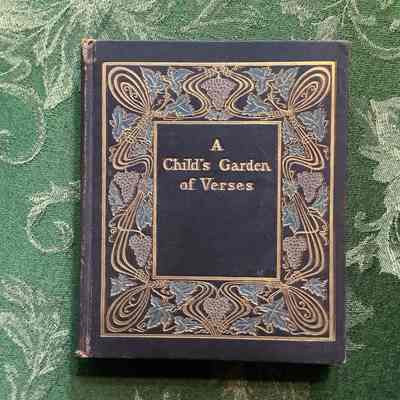 A Child’s Garden of Verses