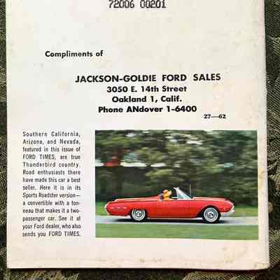 Rear cover: Right: Red convertible driving on tree-lined road. Left: "Southern California, Arizona, and Nevada, featured in this issue of the FORD TIMES, are true Thunderbird country.