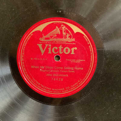 Victrola record When My Ships Come Sailing Home - John McCormack
