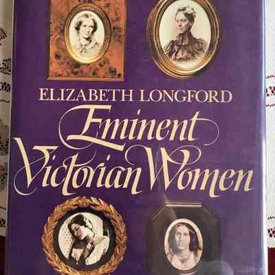 Eminent Victorian Women