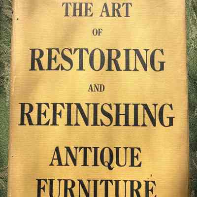 The Art of Restoring and Refinishing Antique Furniture