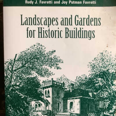 Landscapes and Gardens for Historic Buildings