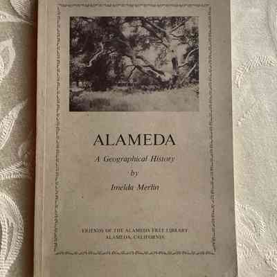 ALAMEDA: A Geographical History