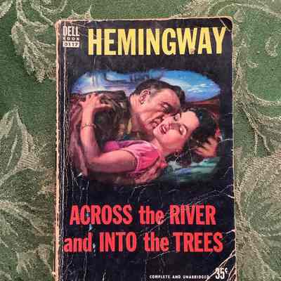 Across the River and Into the Trees