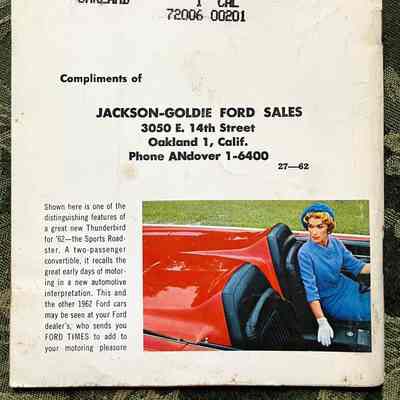 Rear cover: "Shown here is one of the distinguishing features of a great new Thunderbird for '62--the Sports Roadster..." picture of women looking over her shoulder in red convertible