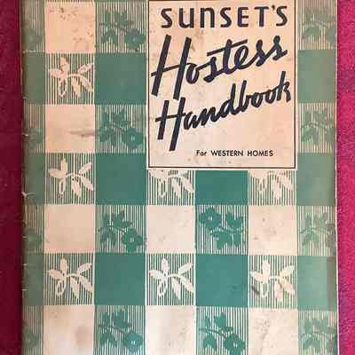 Sunset’s Hostess Handbook