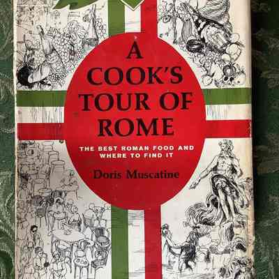 A Cook’s Tour of Rome