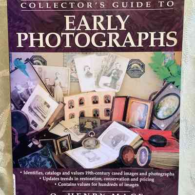Collectors Guide to EARLY PHOTOGRAPHS