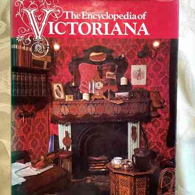 The Encyclopedia of Victoriana