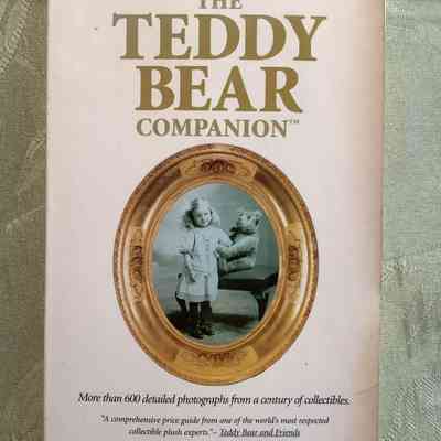The Teddy Bear Companion: The Centennial Edition - Volume III