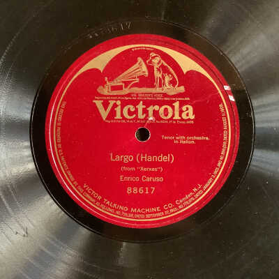 Victrola record Largo from Xerxes - Enrico Caruso