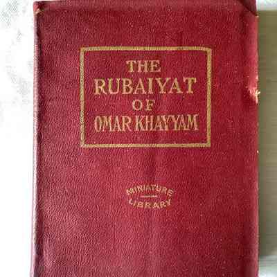 The Rubaiyat of Omar Khayyam