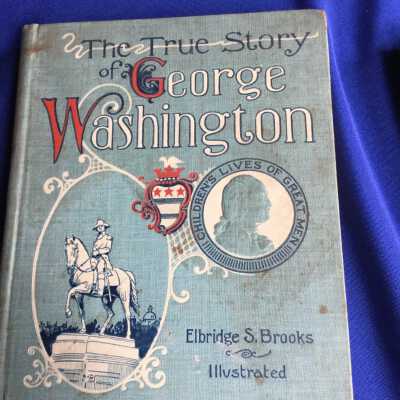 The True Story of George Washington