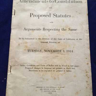 Amendments to Constitution and Proposed Statues with Arguments Respecting the Same