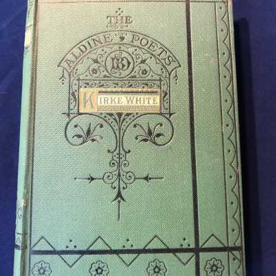 The Poetical Works of Henry Kirkewhite