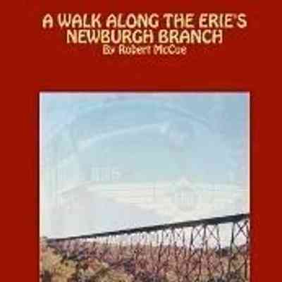 A walk along the Erie's Newburgh branch